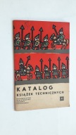 KATALOG KSIAZEK TECHNICZNYCH (1967)