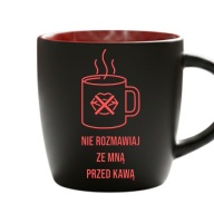 Śmieszny kubek czarny czerwone wnętrze „Nie rozmawiaj przed kawą”