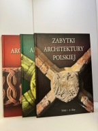 Zabytki Architektury Polskiej Tom 1-3