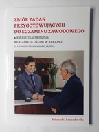 Zbiór zadań przyg. do egz. zawodowego Kw. HGT.06. Aleksandra Lewandowska