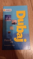 Dubaj Pascal 360 Przewodnik + mapa Praca zbiorowa