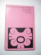 Porwanie generała. Demetrio Aguilera Malta