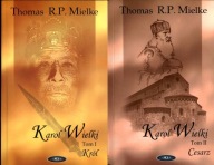 Karol Wielki Tom 1-2: Król, Cesarz Thomas R.P. Mielke 2005