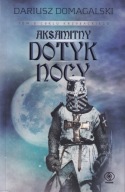 S1- AKSAMITNY DOTYK NOCY - Dariusz Domagalski