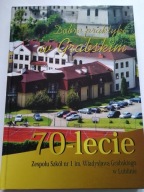 Zespół Szkół nr 1 im. Władysława Grabskiego w Lublinie Album NOWY