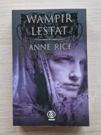 Anne Rice, Wampir Lestat (Kroniki wampirów, t. 2)