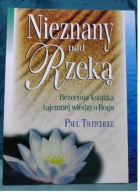 Nieznany nad rzeką Paul Twitchell