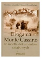 Droga na Monte Cassino w świetle dokumentów sztab.