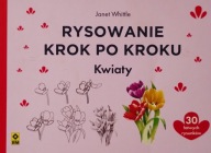 Rysowanie krok po kroku Kwiaty Janet Whittle