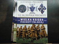 Wielka ksiega piechoty polskiej.Tom 6 6 Dywizja piechoty