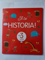 OPOWIASTKI TRZYLATKA - A to historia! Dla 3 latka Karine-Marie Amiot