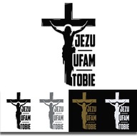 Naklejka JEZU UFAM TOBIE Jezus na krzyżu chrześcijańska religia od GravArt