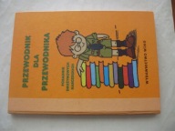 Przewodnik dla przewodnika Poradnik drużynowych harcerskich Ewy Prędkiej