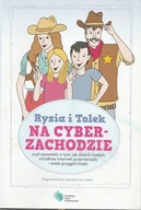 Sochocka Van Laere Rysia i Tolek na Cyberzachodzie