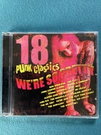 CD - 18 PUNK CLASSICS - WE'RE SO PRETTY - VARIOUS ARTISTS - punk, stan bdb
