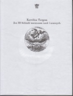Jan III Sobieski mecenasem nauk i uczonych ; jak nowa