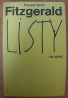 Listy do córki Francis Scott Fitzgerald