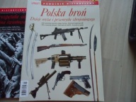 Polska bron .Dzieje oreza i przemysłu zbrojeniowego.Pomocnik historyczny