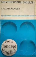 DEVELOPING SKILLS -New Concept English L.G. ALEXANDER