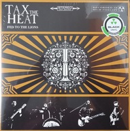 Tax The Heat - Fed To The Lions LP Black Winyl