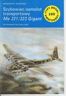 TBU TBiU 160 Szybowiec/samolot transportowy Messerschmitt Me 321/323 Gigant