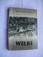 Zofia Rachfałowa Wilki