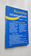 KRONIKA MIASTA LODZI Kwartalnik 1/2004