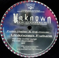 Folko Heller & The Mover – Unknown Future