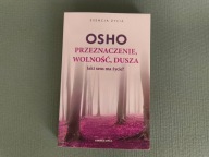 Przeznaczenie, wolność, dusza Osho