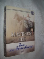 Dom przy parku książąt - Maureen Lee
