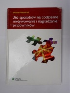 365 sposobów na codzienne motywowanie i nagradzani