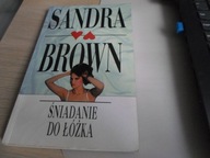 Śniadanie do łóżka Sandra Brown