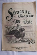 Przedwojenne nuty -Stracone złudzenie Walc B.Borzym =H.Szmolcówna