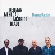 Redman, Mehldau, McBride, Blade – RoundAgain CD