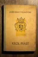 Król Piast , Kraszewski