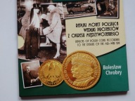 Repliki monet polskich z okresu międzywojennego BOLESŁAW CHROBRY