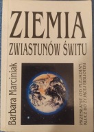 ZIEMIA ZWIASTUNÓW ŚWITU