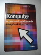 Komputer w procesie kształtowania umiejętności klu