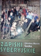 Zapiski syberyjskie Z M Soska