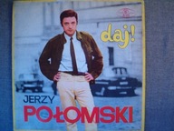 JERZY POŁOMSKI - DAJ! - 1 PRESS