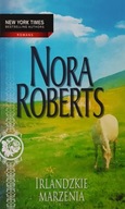 Irlandzkie marzenia Nora Roberts