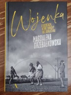 Wojenka Magdalena Grzebałkowska