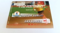 bilet MOTOR Lublin - ŁKS ŁOMŻA 25.08.2007
