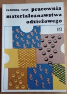 Pracownia materiałoznawstwa odzieżowego Kazimierz Turek