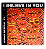 Frankie D. – I Believe In You