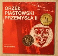 Orły Polskie - ORZEŁ PIASTOWSKI PRZEMYSŁA II - CERTYFIKAT, STAN MENNICZY