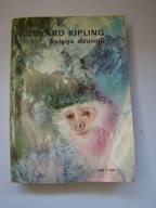 Księga dżungli / Druga księga dżungli Rudyard Kipling