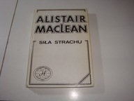Siła strachu Alistair MacLean
