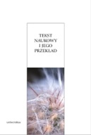 Tekst naukowy i jego przekład Duszak Anna, Jopek-Bosiacka Anna