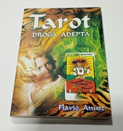 Tarot. Droga adepta Flavio Anusz